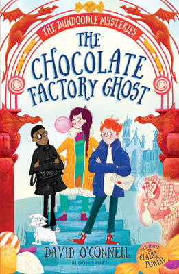 The Chocolate Factory Ghost(English, Paperback, O'Connell David)