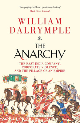 The Anarchy(English, Hardcover, Dalrymple William)