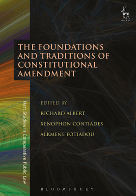 The Foundations and Traditions of Constitutional Amendment(English, Paperback, unknown)