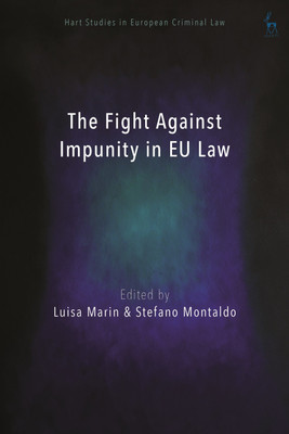 The Fight Against Impunity in EU Law(English, Paperback, unknown)