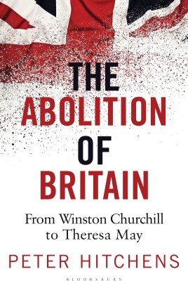 The Abolition of Britain(English, Paperback, Hitchens Peter)