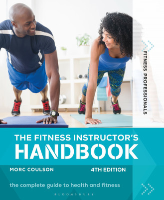 The Fitness Instructor's Handbook 4th edition(English, Paperback, Coulson Morc)