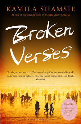 Broken Verses(English, Paperback, Shamsie Kamila)
