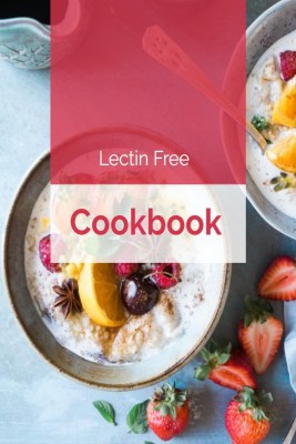 Lectin Free Cookbook(English, Paperback, Vijay Patidar)