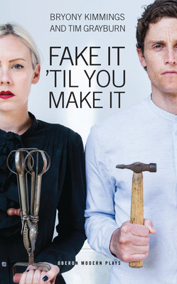 Fake It 'Til You Make It(English, Paperback, Kimmings Bryony)
