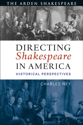 Directing Shakespeare in America(English, Paperback, Ney Charles)