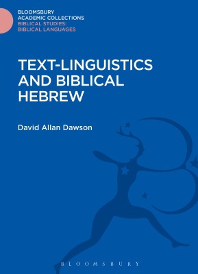 Text-Linguistics and Biblical Hebrew(English, Hardcover, Dawson David Allan)