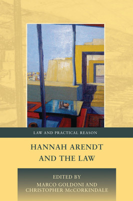Hannah Arendt and the Law(English, Paperback, unknown)
