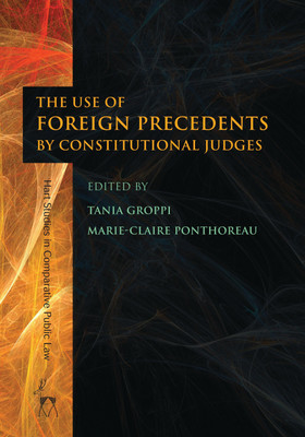 The Use of Foreign Precedents by Constitutional Judges(English, Hardcover, unknown)
