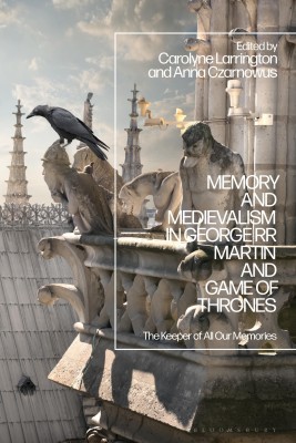 Memory and Medievalism in George RR Martin and Game of Thrones(English, Paperback, unknown)