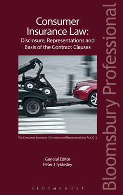 Consumer Insurance Law: Disclosure, Representations and Basis of the Contract Clauses(English, Paperback, unknown)