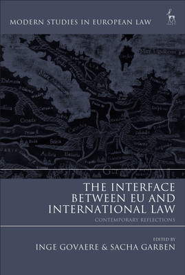 The Interface Between EU and International Law(English, Paperback, unknown)