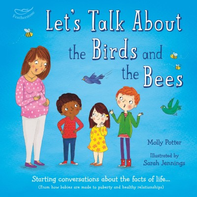 Let's Talk About the Birds and the Bees(English, Hardcover, Potter Molly)