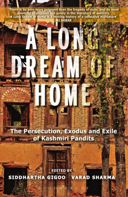 A Long Dream of Home(English, Paperback, Gigoo Siddhartha)