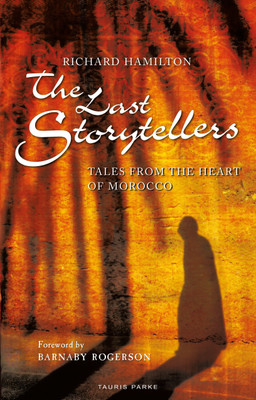 The Last Storytellers(English, Paperback, Hamilton Richard)