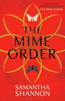 The Mime Order(English, Paperback, Shannon Samantha)