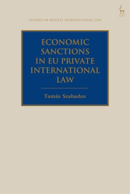 Economic Sanctions in EU Private International Law(English, Hardcover, Szabados Tamas)