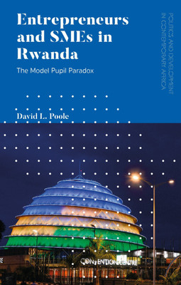 Entrepreneurs and SMEs in Rwanda(English, Paperback, Poole David L.)