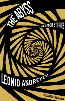 The Abyss and Other Stories(English, Paperback, Andreyev Leonid)