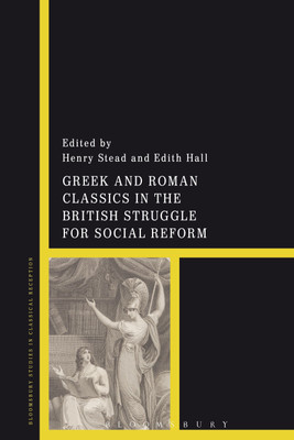 Greek and Roman Classics in the British Struggle for Social Reform(English, Hardcover, unknown)