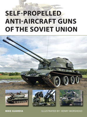 Self-Propelled Anti-Aircraft Guns of the Soviet Union(English, Paperback, Guardia Mike)