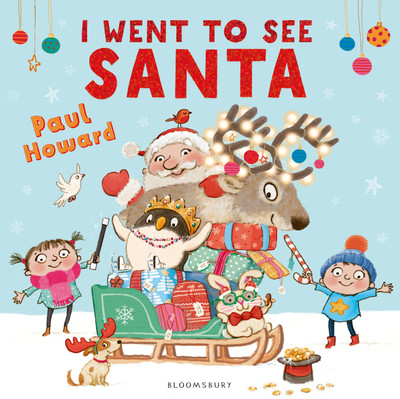 I Went to See Santa(English, Paperback, Howard Paul)