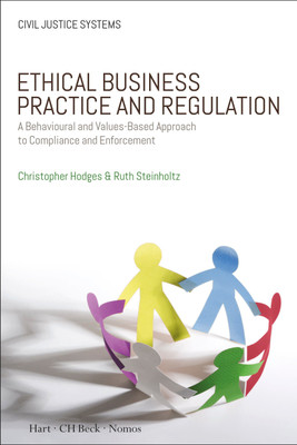 Ethical Business Practice and Regulation(English, Paperback, Hodges Christopher Professor)