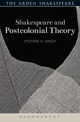 Shakespeare and Postcolonial Theory(English, Hardcover, Singh Jyotsna G.)