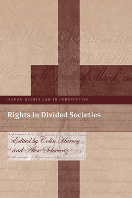Rights in Divided Societies(English, Hardcover, unknown)
