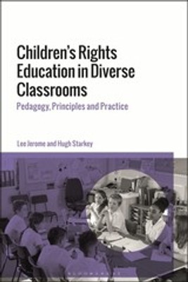 Children's Rights Education in Diverse Classrooms(English, Paperback, Jerome Lee Professor)