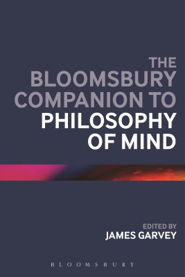 The Bloomsbury Companion to Philosophy of Mind(English, Paperback, unknown)