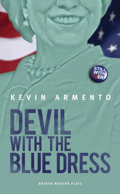 Devil with the Blue Dress(English, Paperback, Armento Kevin)