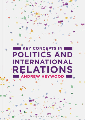 Key Concepts in Politics and International Relations(English, Paperback, Heywood Andrew)