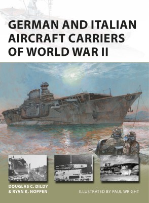 German and Italian Aircraft Carriers of World War II(English, Paperback, Noppen Ryan K.)