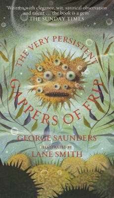 The Very Persistent Gappers of Frip(English, Paperback, Saunders George)