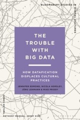 The Trouble With Big Data(English, Hardcover, Edmond Jennifer)