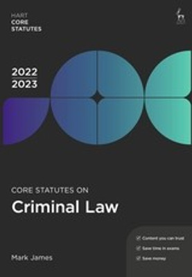 Core Statutes on Criminal Law 2022-23(English, Paperback, James Mark)