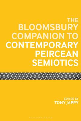 The Bloomsbury Companion to Contemporary Peircean Semiotics(English, Paperback, unknown)