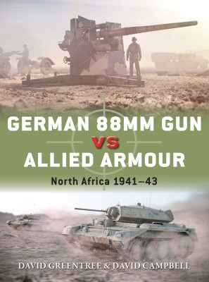 German 88mm Gun vs Allied Armour(English, Paperback, Campbell David)