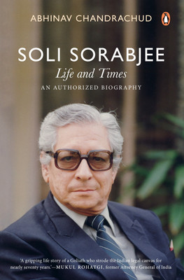 Soli Sorabjee(English, Hardcover, Chandrachud Abhinav)