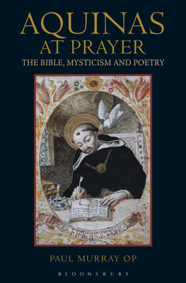 Aquinas at Prayer(English, Paperback, Murray OP Paul Dr)