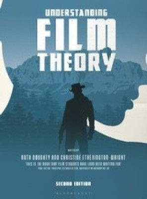 Understanding Film Theory(English, Paperback, Doughty Ruth Dr.)