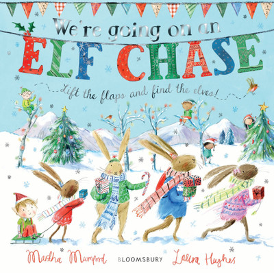 We're Going on an Elf Chase(English, Board book, Mumford Martha)