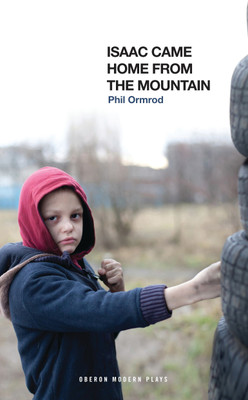 Isaac Came Home from the Mountain(English, Paperback, Ormrod Phil)