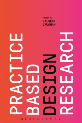 Practice-based Design Research(English, Hardcover, unknown)