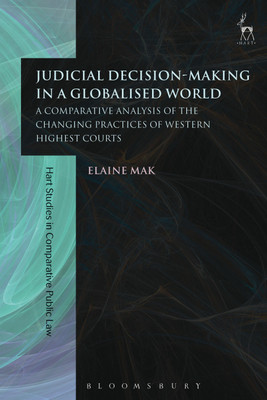 Judicial Decision-Making in a Globalised World(English, Paperback, Mak Elaine)