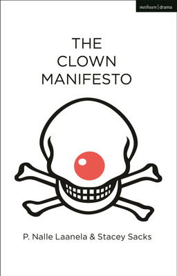 The Clown Manifesto(English, Paperback, Laanela P. Nalle)