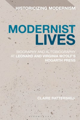 Modernist Lives(English, Hardcover, Battershill Claire Dr)