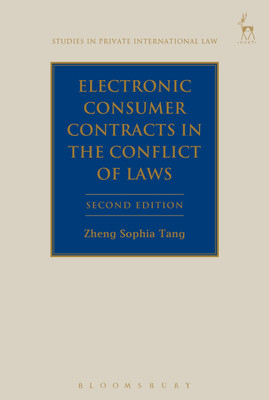 Electronic Consumer Contracts in the Conflict of Laws(English, Hardcover, Tang Zheng Sophia Professor)