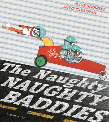 The Naughty Naughty Baddies(English, Paperback, Sperring Mark)